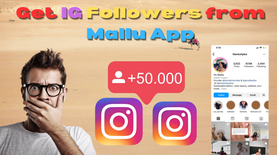 Mallu Follower App – How To Boost Instagram Followers 2022