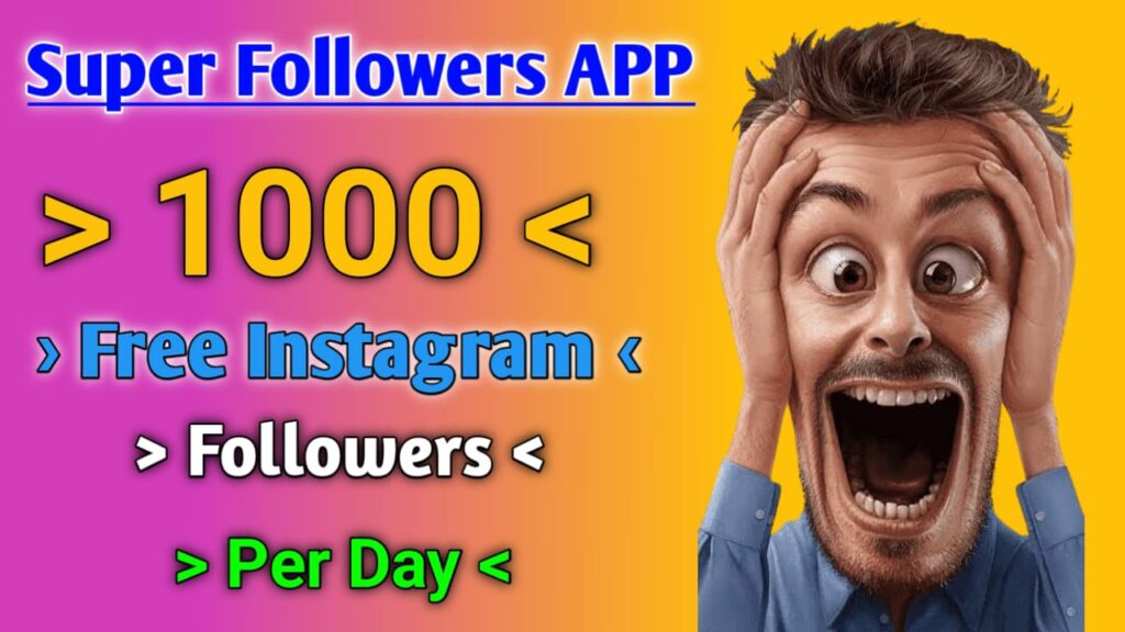 Super Follower App