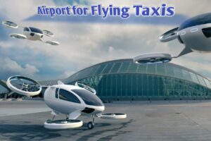 Airport for Flying Taxis